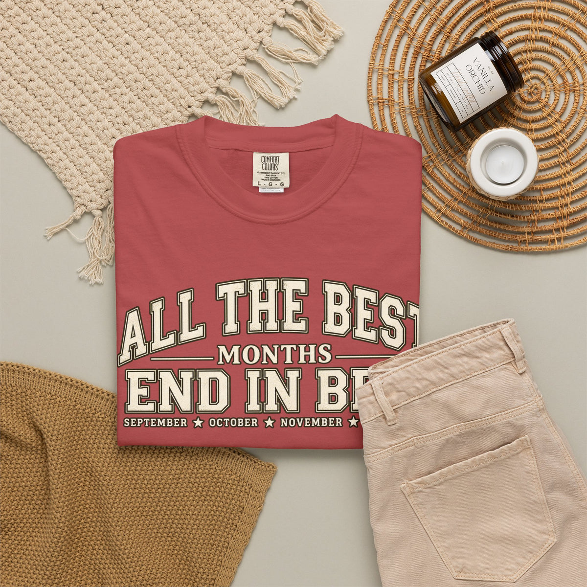 All The Best Months End In Ber T-Shirt — Fall Months Tee (September, October, November, December)