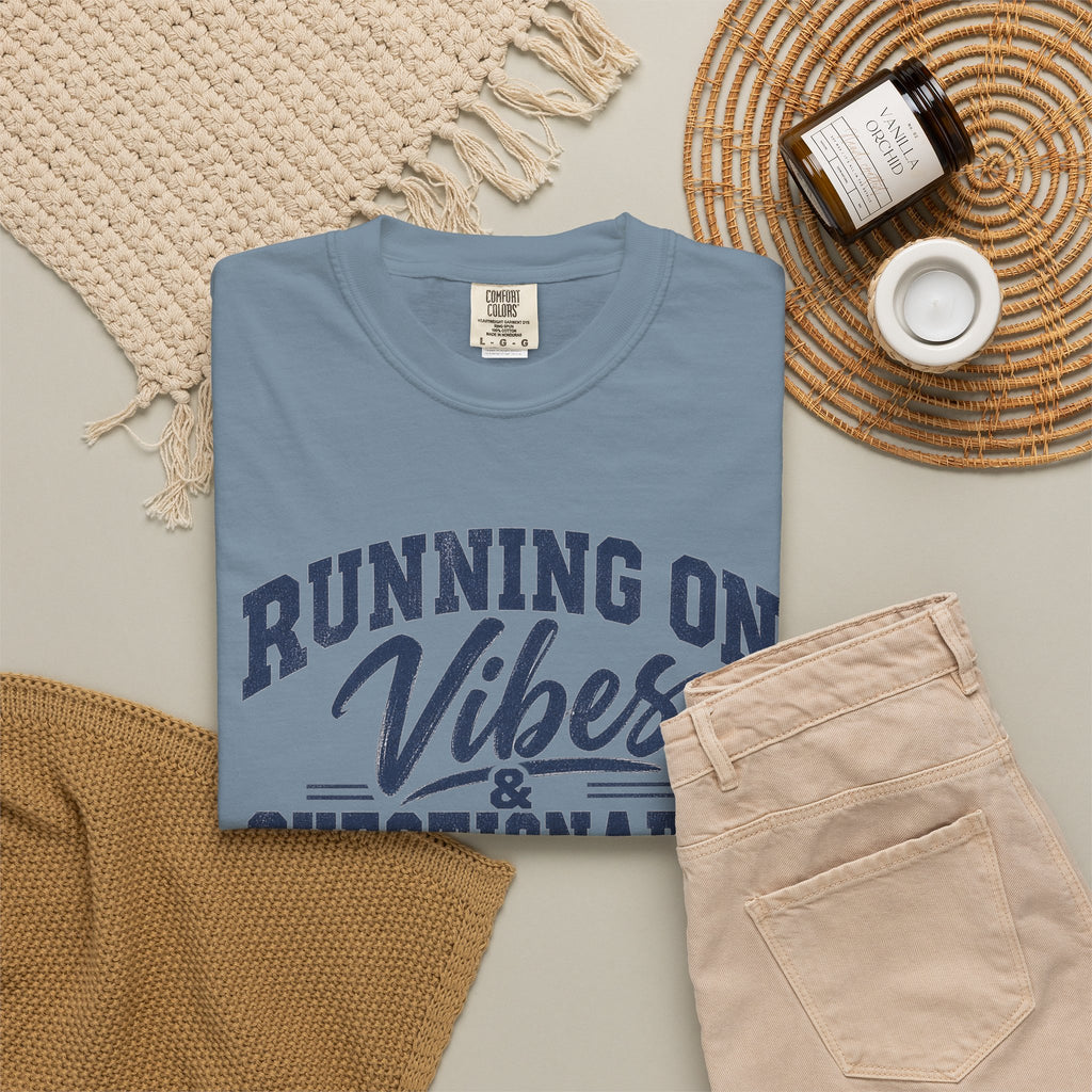 Running On Vibes & Questionable Decisions T-Shirt