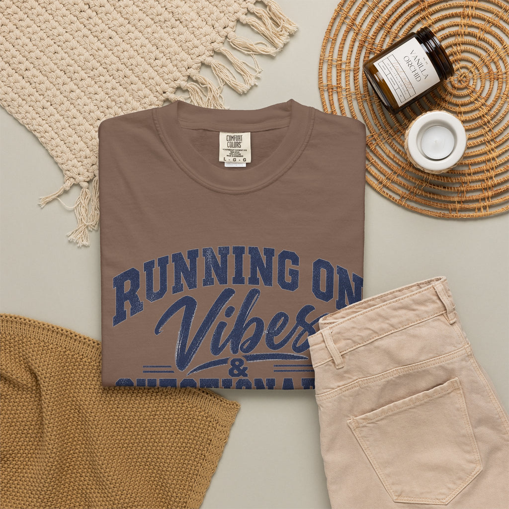 Running On Vibes & Questionable Decisions T-Shirt
