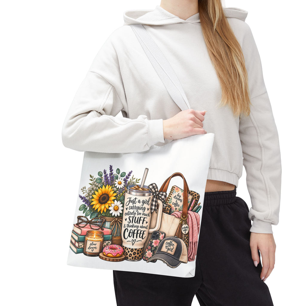 Canvas Tote Bag — "Just a girl carrying all the stuff (and coffee)" Floral & Cozy Design