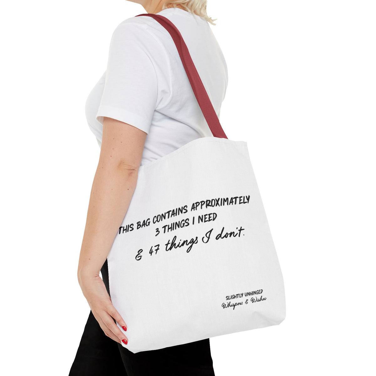 Tote Bag — Funny Quote "This Bag Contains Approximately 3 Things I Need & 47 Things I Don’t" Canvas Tote