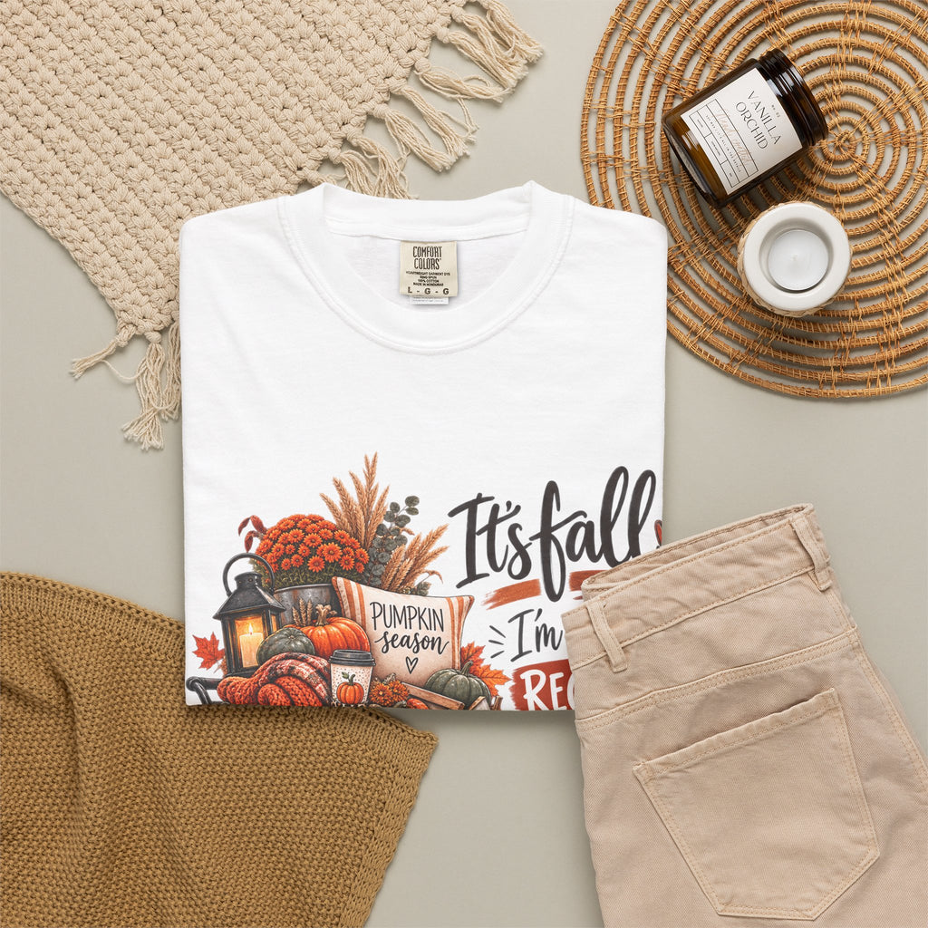 Fall Seasonal Decor T-Shirt — "It's Fall, I'm Legally Required to Buy Unnecessary Seasonal Decor"