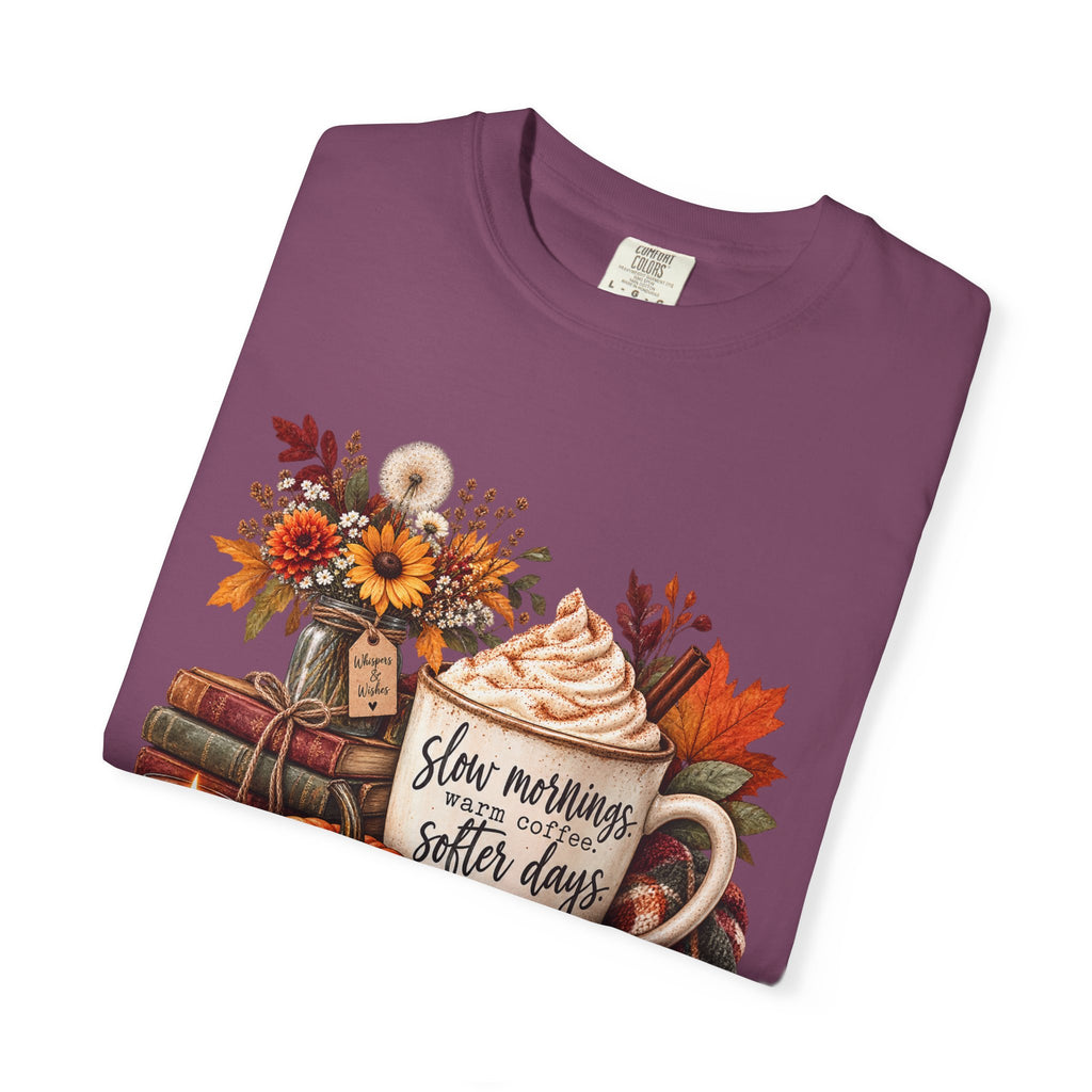 Fall Autumn Graphic T-Shirt — "Slow Mornings, Cozy Coffee, Sweater Days"