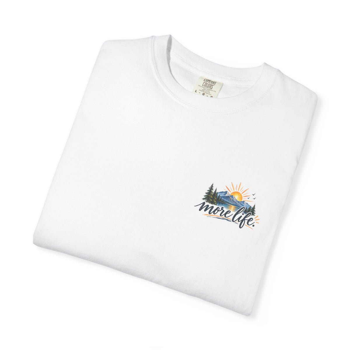 Adventure Graphic T-Shirt — "You Can't Give Your Life More Time" Scenic Tee