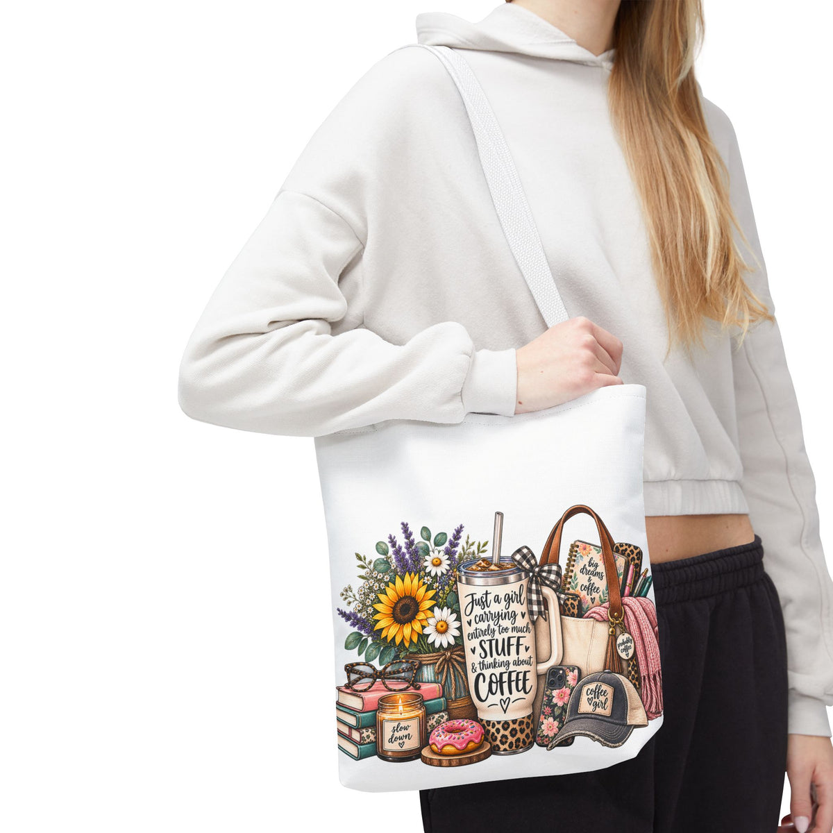 Canvas Tote Bag — "Just a girl carrying all the stuff (and coffee)" Floral & Cozy Design