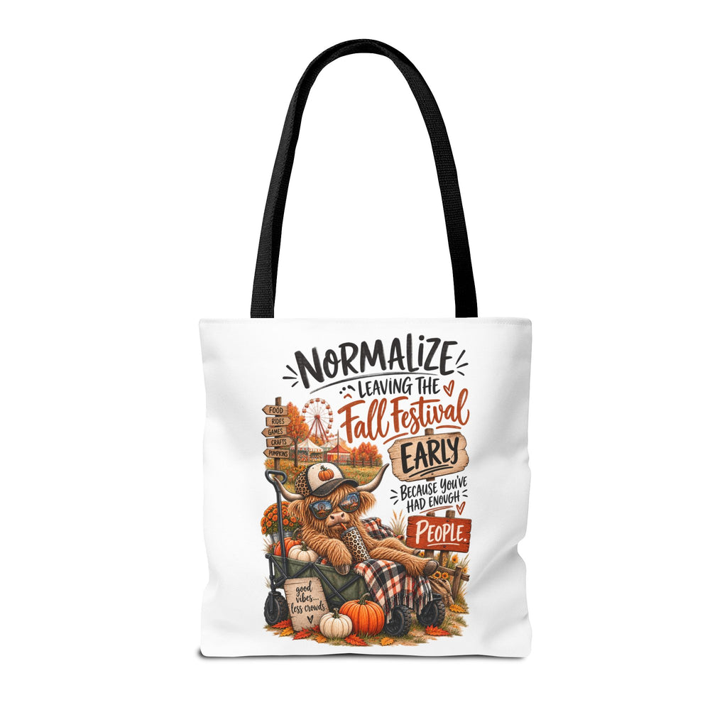 Fall Festival Tote Bag - "Normalize Leaving the Fall Festival Early" Autumn Pumpkin Market Shopper