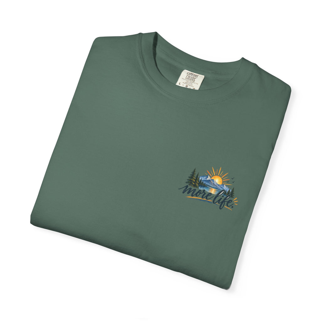 Adventure Graphic T-Shirt — "You Can't Give Your Life More Time" Scenic Tee