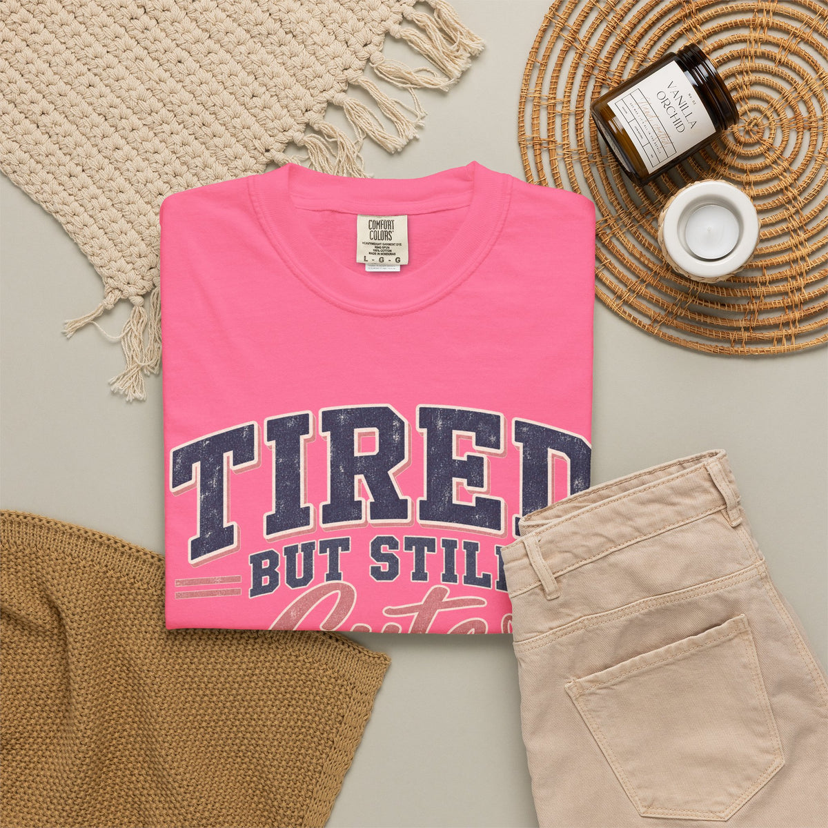Tired But Still Cute T-Shirt