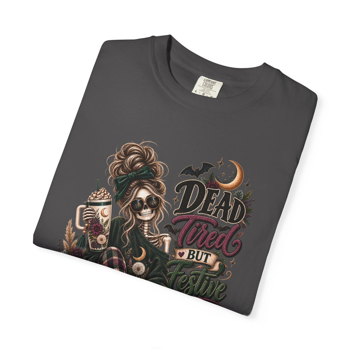 Halloween Skull Witch T-Shirt — "Dead Tired But Still Cute" Graphic Tee