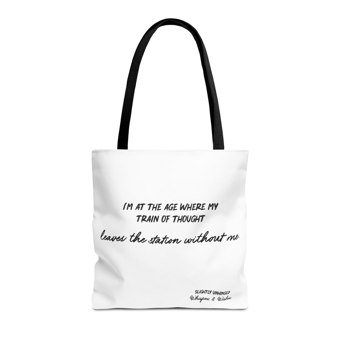 Tote Bag — "My Train of Thought Leaves the Station Without Me" Funny Quote Canvas Tote