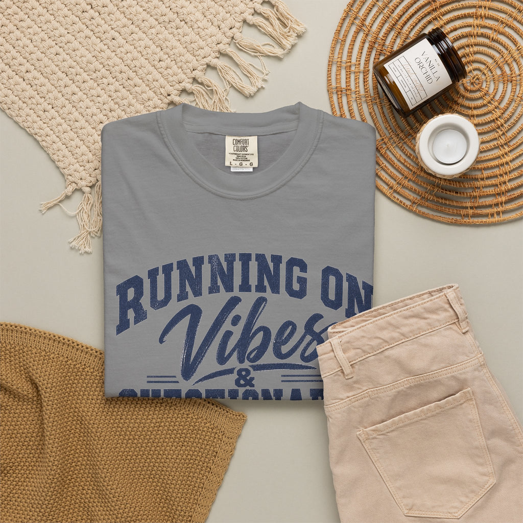 Running On Vibes & Questionable Decisions T-Shirt
