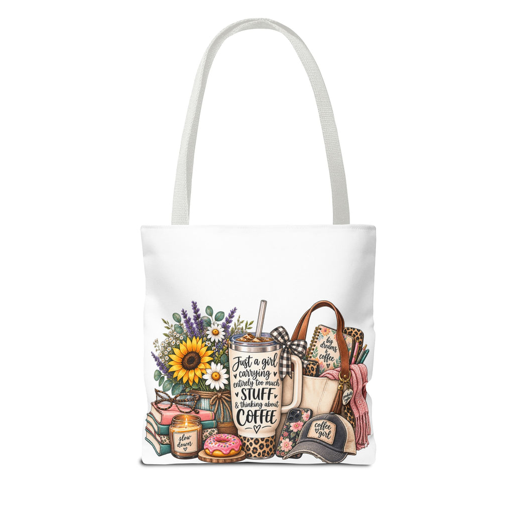 Canvas Tote Bag — "Just a girl carrying all the stuff (and coffee)" Floral & Cozy Design