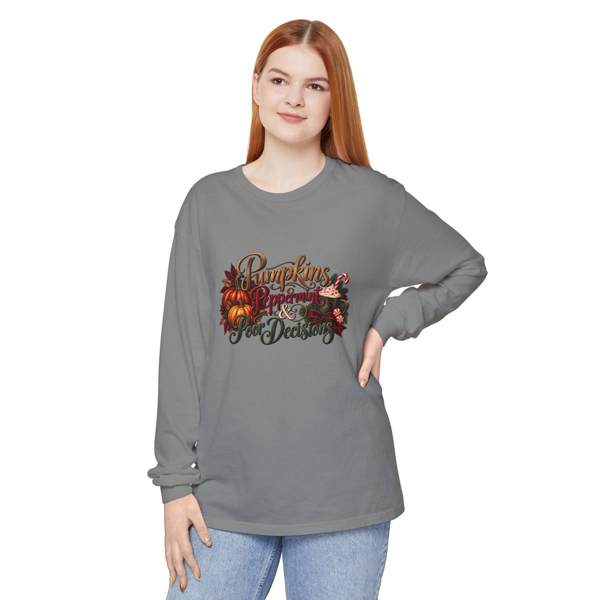 Pumpkins, Peppermint, and Poor Decisions Fall Long Sleeve T-Shirt