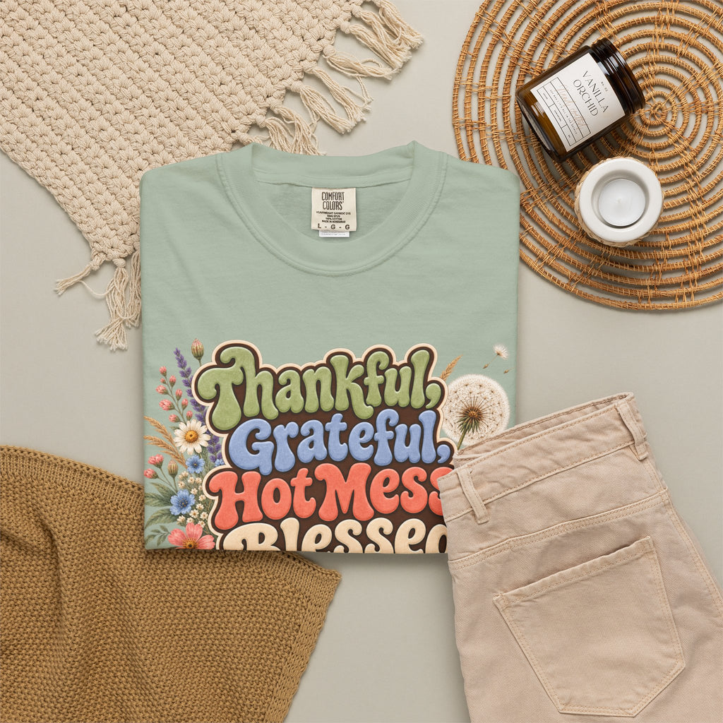 Thankful Grateful Hot Mess Blessed T-Shirt