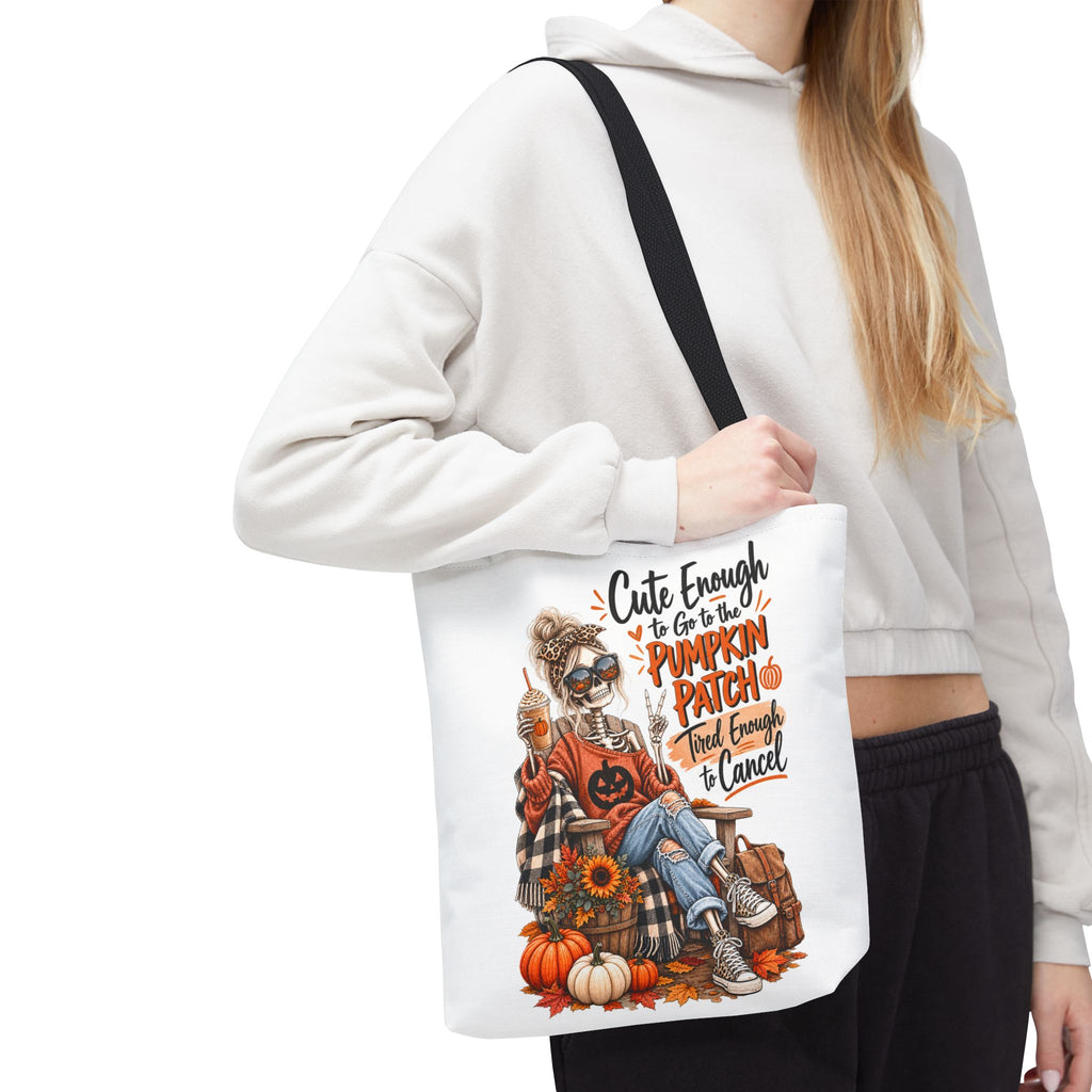 Fall Pumpkin Patch Tote Bag – “Cute Enough to Go to the Pumpkin Patch, Tired Enough to Cancel” Autumn Shopper Tote