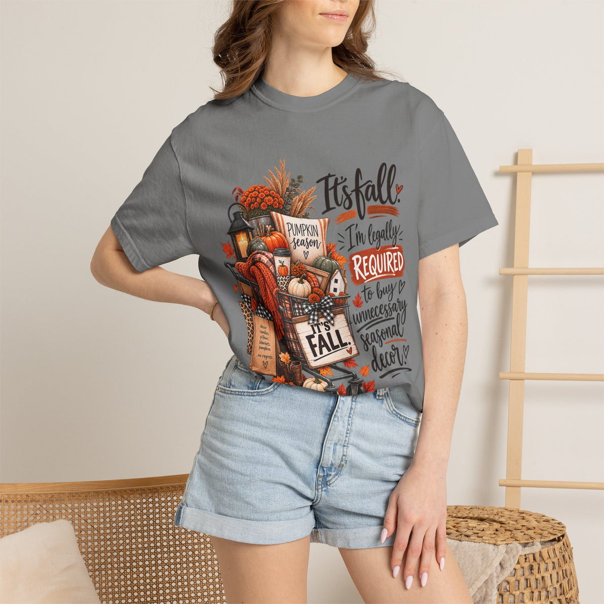 Fall Seasonal Decor T-Shirt — "It's Fall, I'm Legally Required to Buy Unnecessary Seasonal Decor"