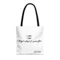 Tote Bag — "I Came. I Saw. I Forgot What I Came For." Script Graphic Tote