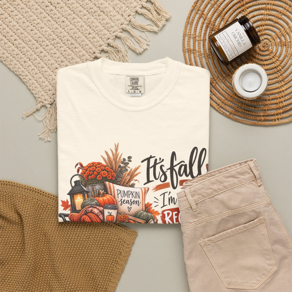 Fall Seasonal Decor T-Shirt — "It's Fall, I'm Legally Required to Buy Unnecessary Seasonal Decor"