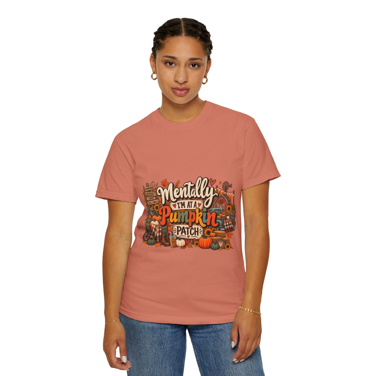 T-Shirt — "Mentally I’m at a Pumpkin Patch" Fall Graphic Tee