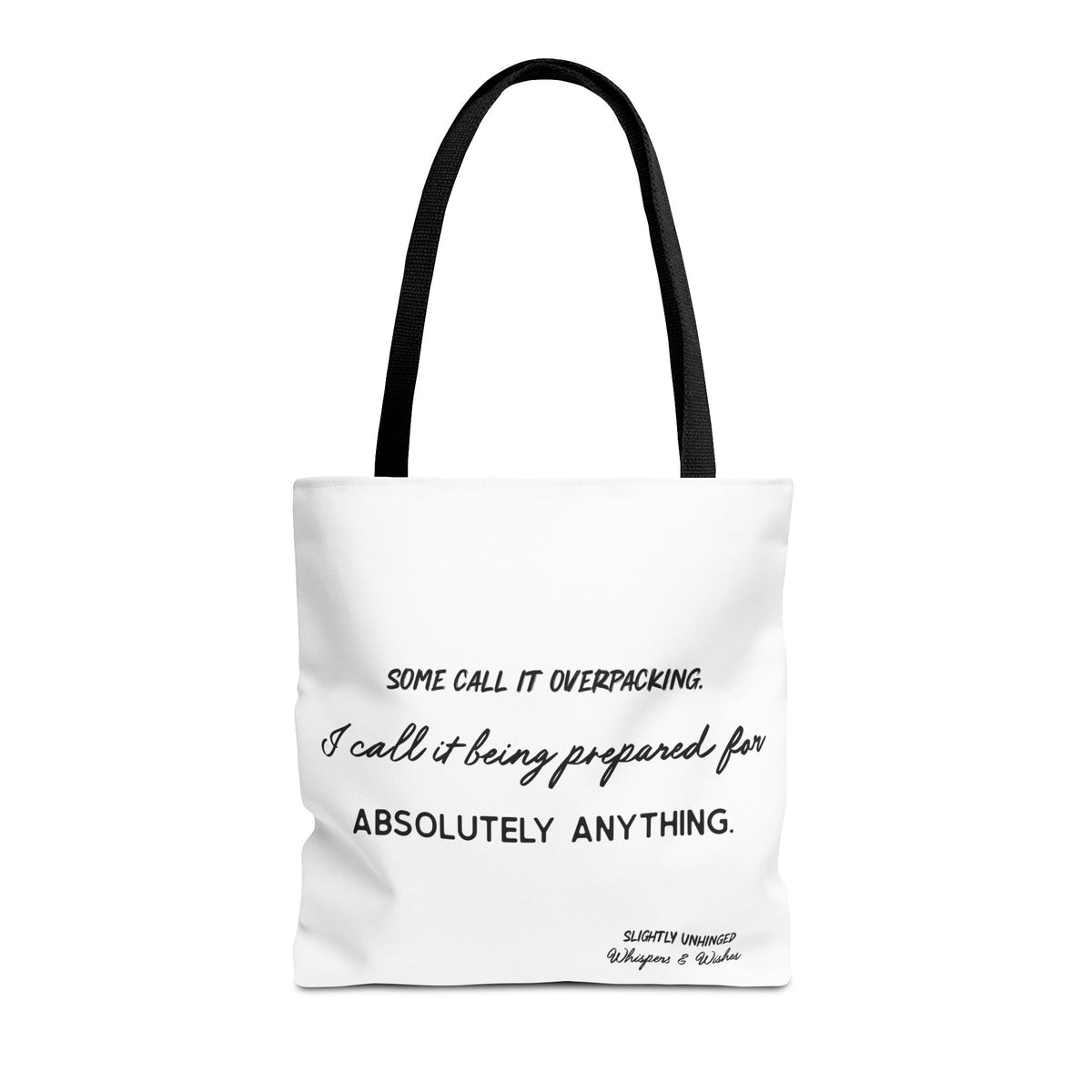 Tote Bag — "Some Call It Overpacking" Travel-Ready Canvas Tote