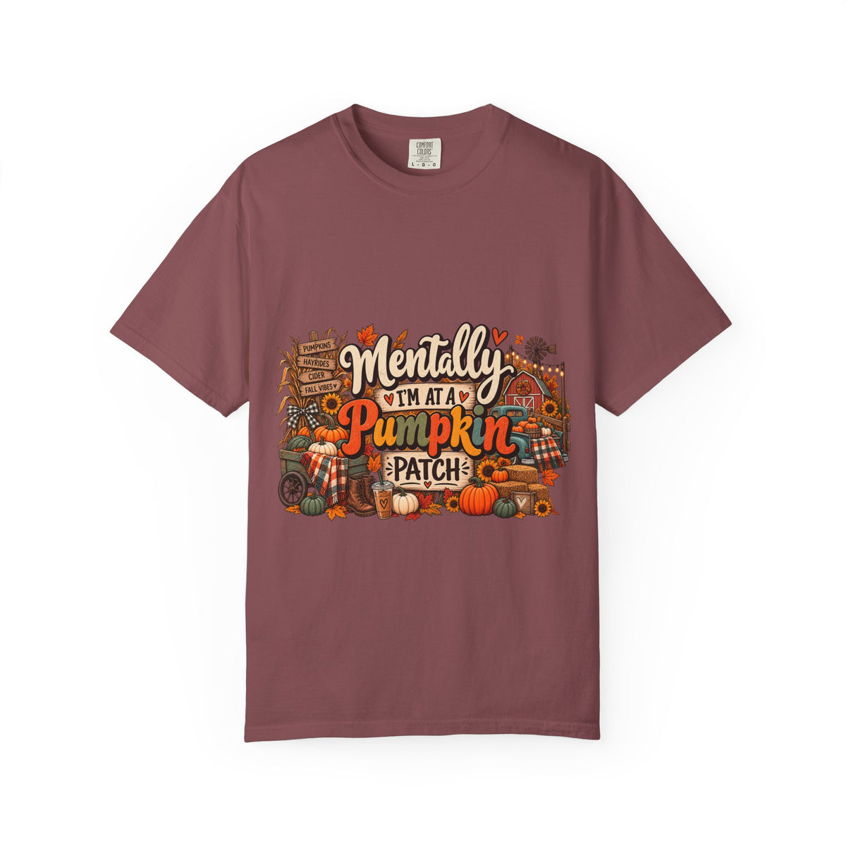 T-Shirt — "Mentally I’m at a Pumpkin Patch" Fall Graphic Tee