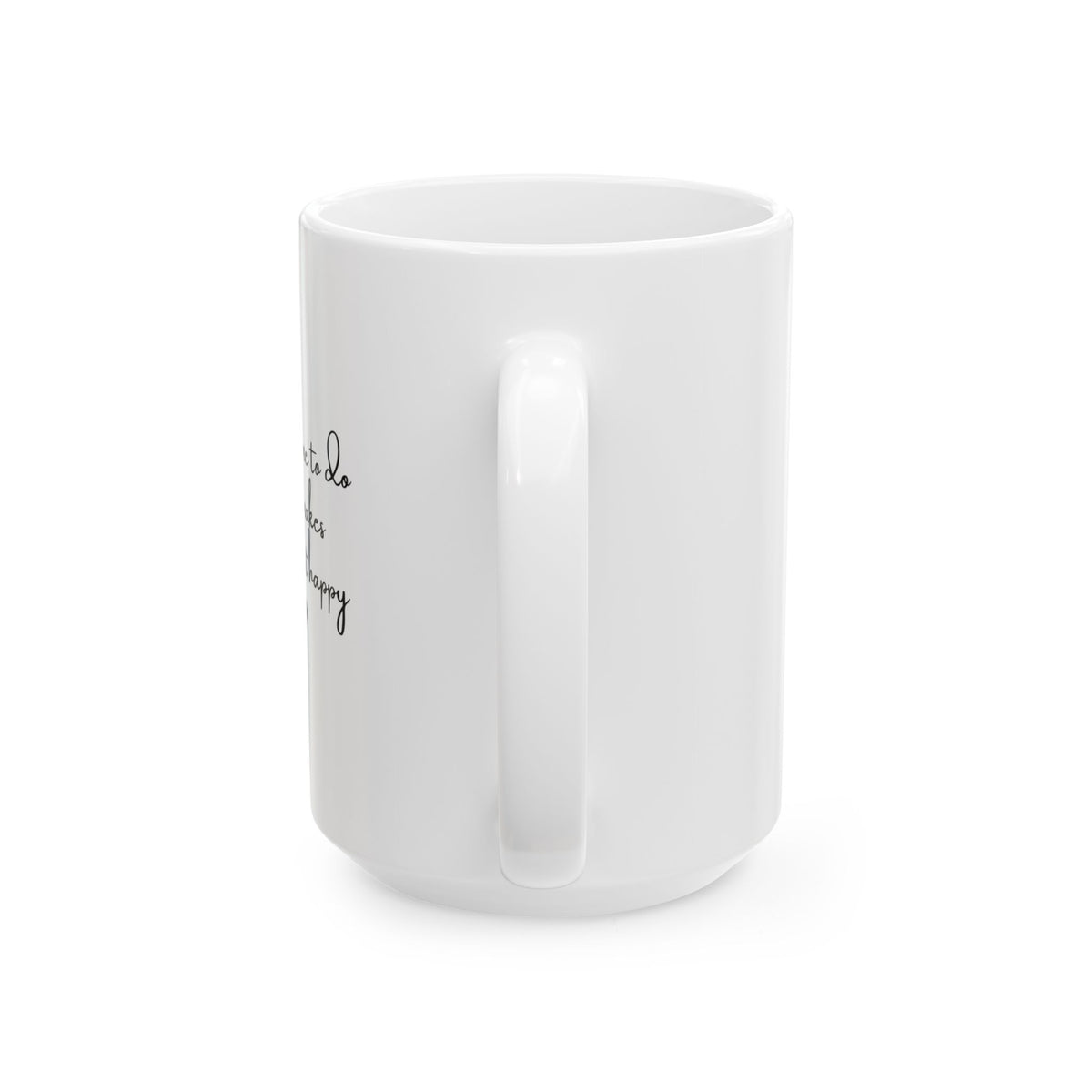 Take Time-Inspirational Script Ceramic Mug (15oz)