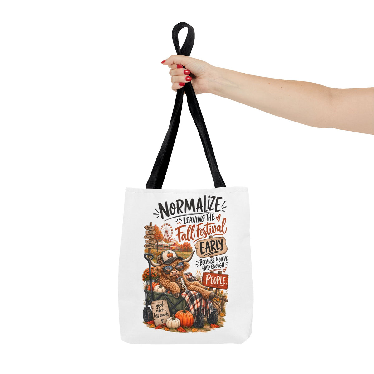Fall Festival Tote Bag - "Normalize Leaving the Fall Festival Early" Autumn Pumpkin Market Shopper