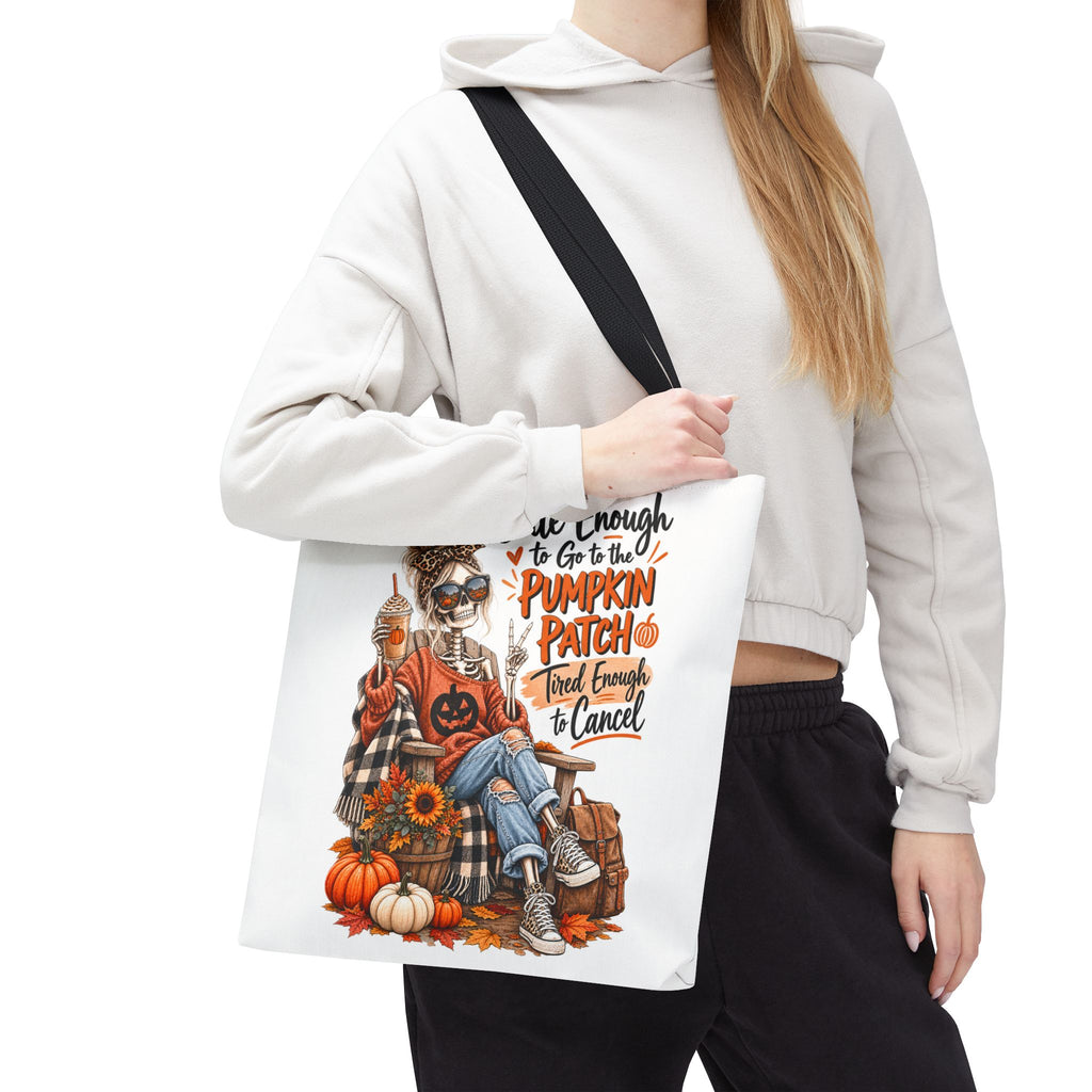 Fall Pumpkin Patch Tote Bag – “Cute Enough to Go to the Pumpkin Patch, Tired Enough to Cancel” Autumn Shopper Tote