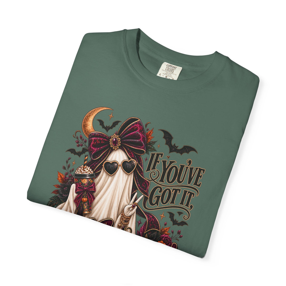 Halloween Ghost T-Shirt – "If You’ve Got It, Haunt It" Spooky Graphic Tee
