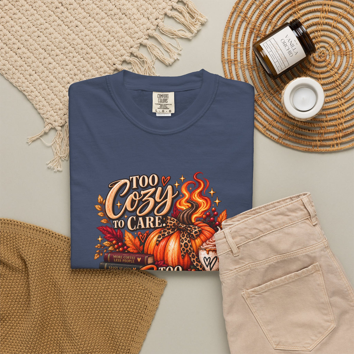 Cozy & Spicy Fall Tee — "Too Cozy to Care, Too Spicy to Behave" T-Shirt