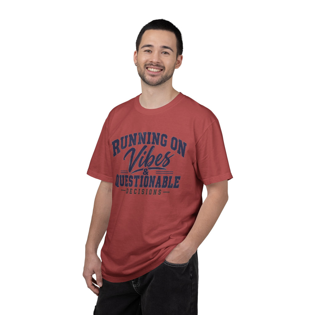Running On Vibes & Questionable Decisions T-Shirt