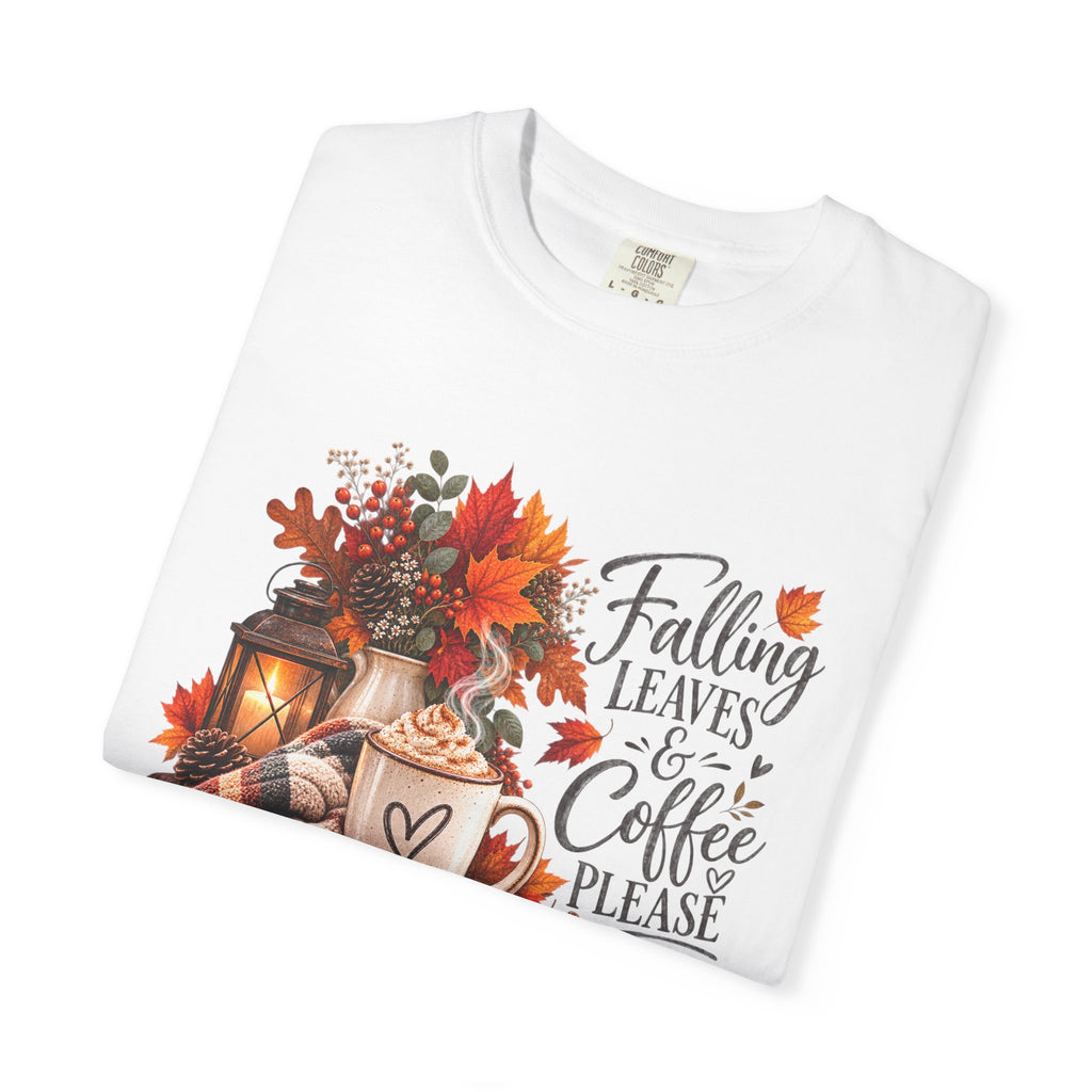 Falling Leaves & Coffee Please T-Shirt