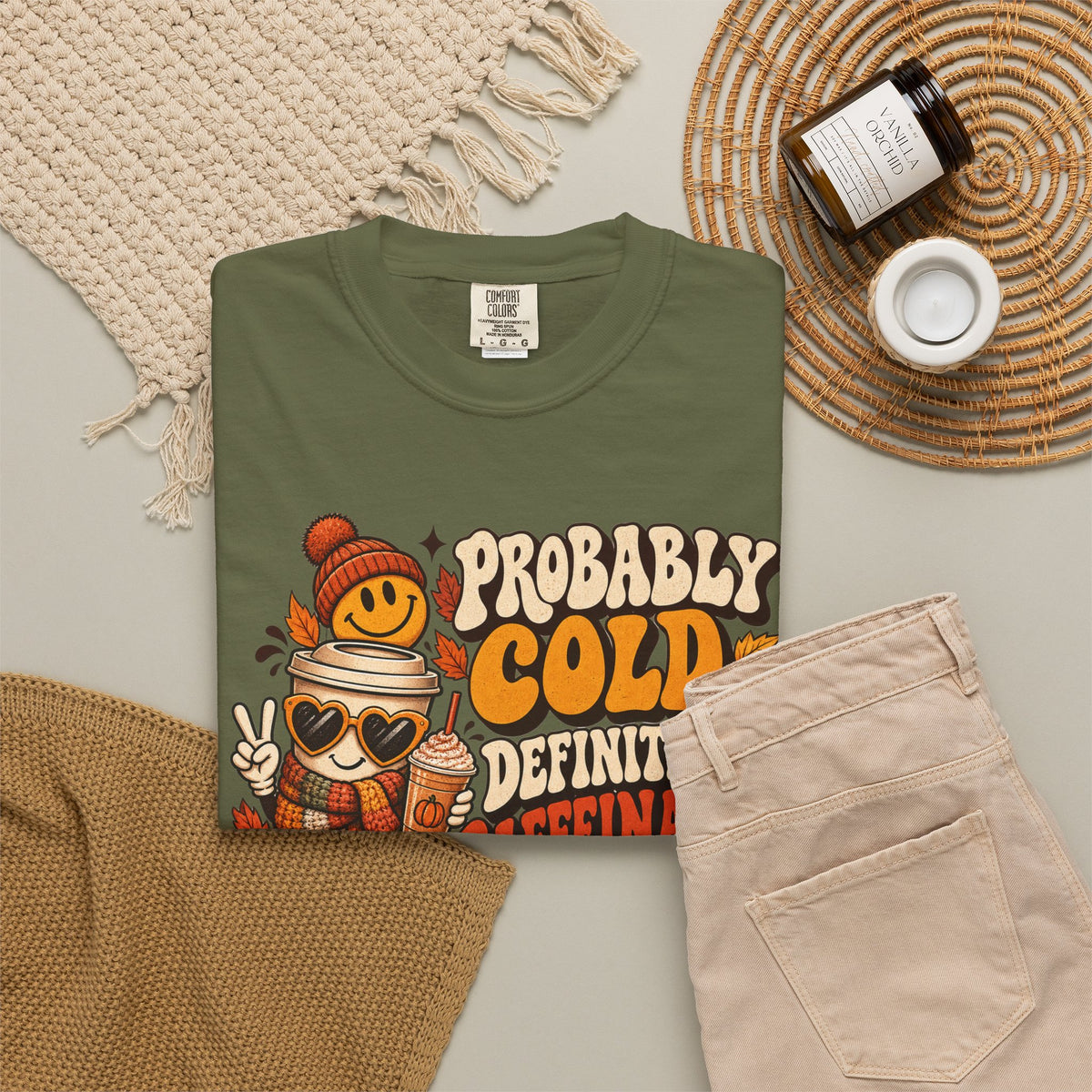 Fall Coffee Tee — "Probably Cold, Definitely Caffeinated, Emotionally Attached to Fall" T-Shirt